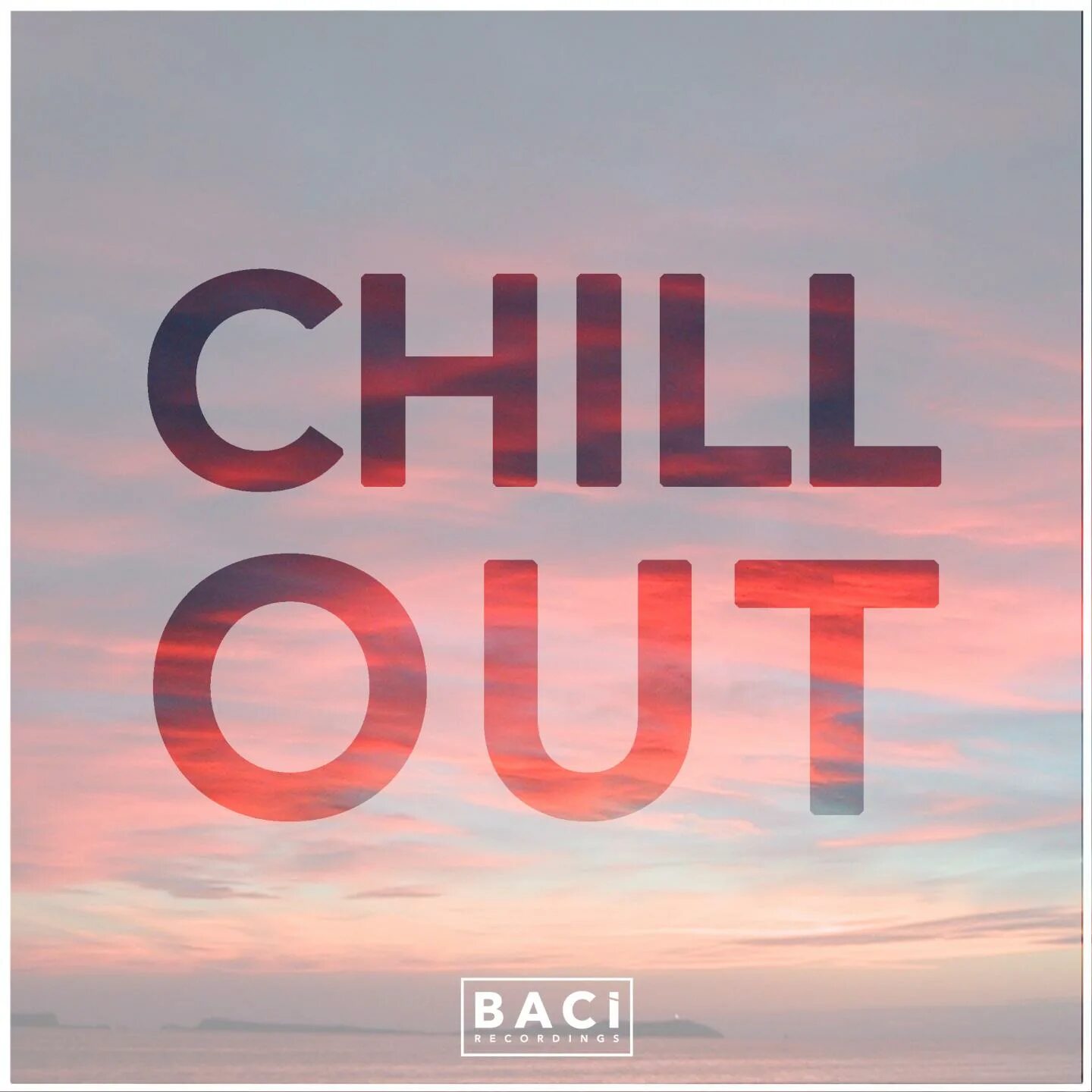 Good out. Надпись чил. Chill out. Chillout обложка. Chillout надпись.