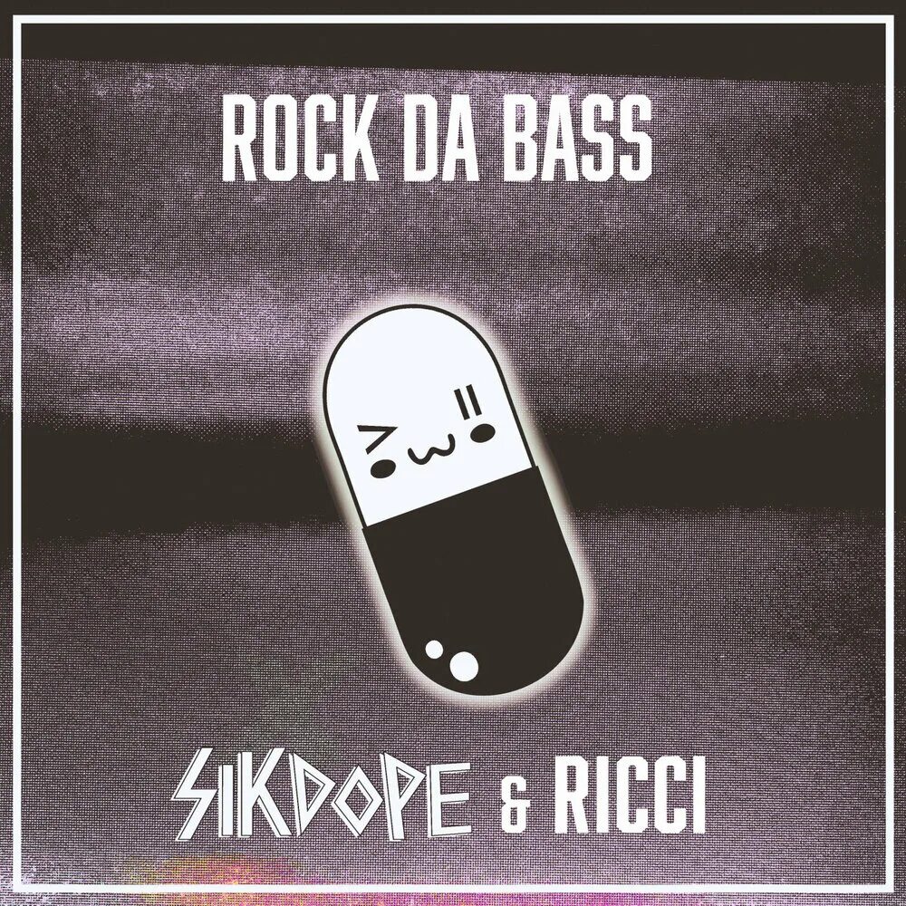 Гимн басс. Bass da da da. Песня Bass da da da. Bass Single. Sikdope - SOS.