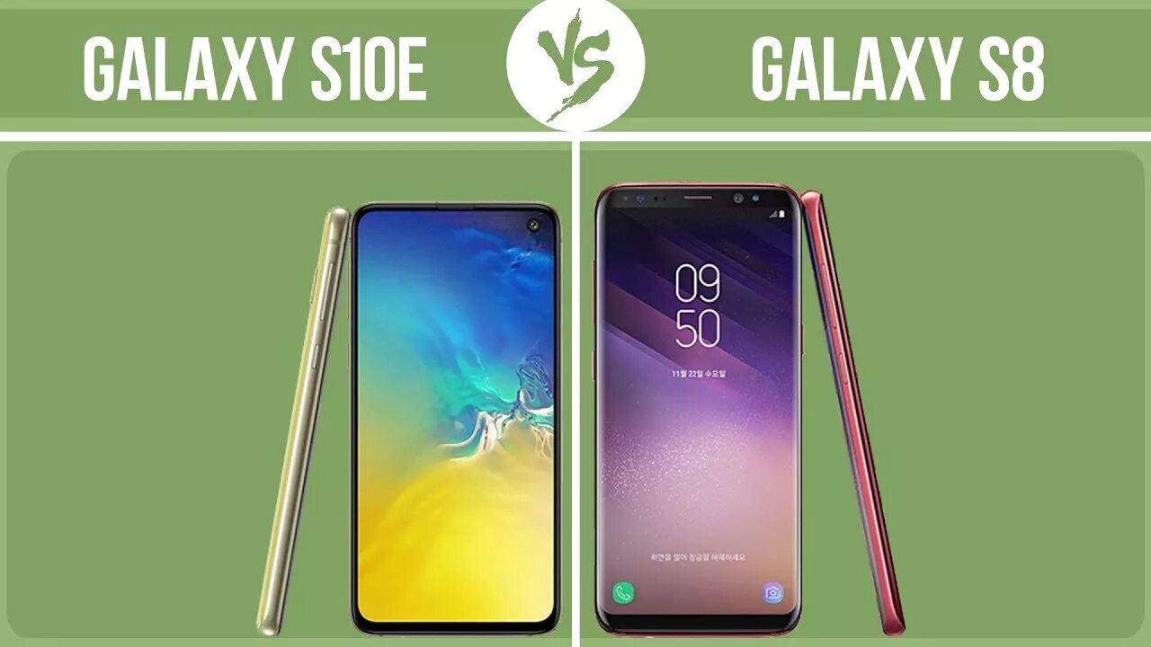 Сравнение самсунг 8. Samsung Galaxy s10 vs s10e. Samsung s10 vs s8. Galaxy s8 s 10. Galaxy s8 vs s10.