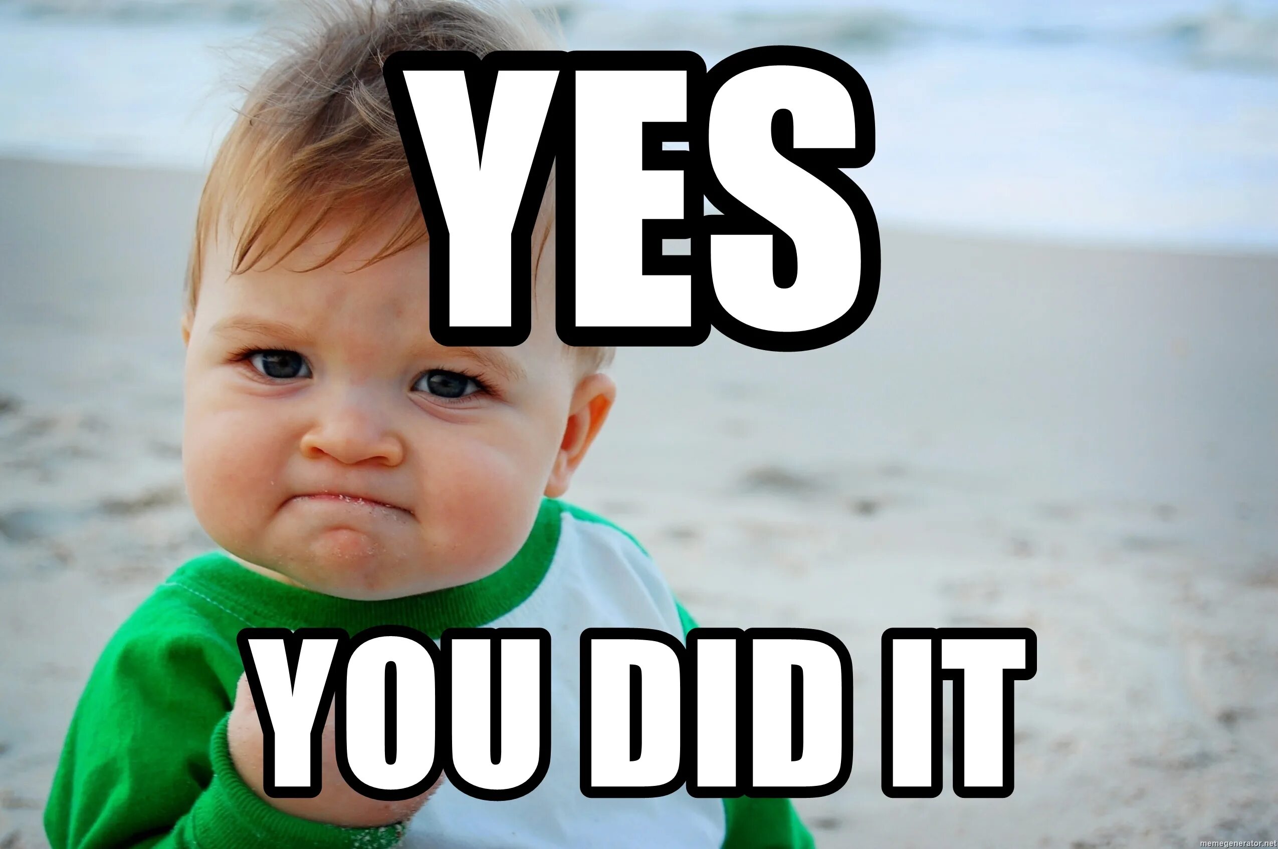 You don t look very well. You can do it Мем. We did it Мем. You did it Мем. Надпись you did it.