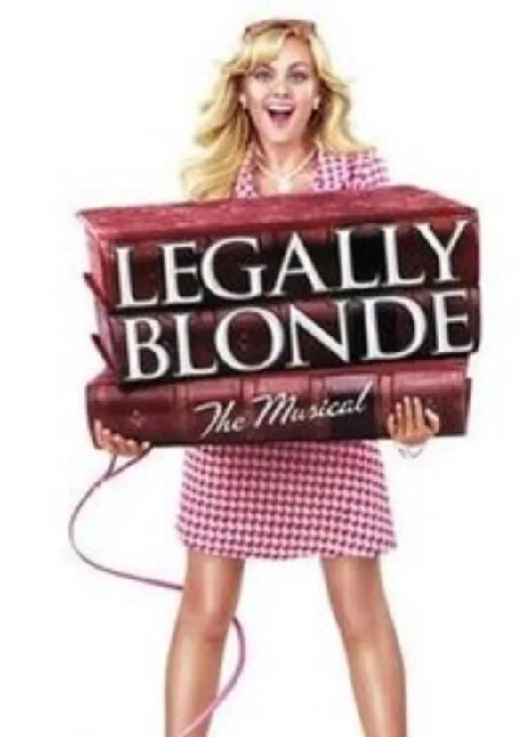 Live blonde. Блондинка в законе. Блондинка в законе Кристиан. Legally blonde Musical 2007. Блондинка в законе Эммет.