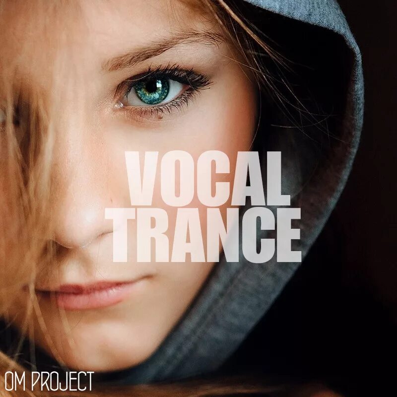 Vocal Trance картинки. Картинка вокал трансе. Trains Vokzal. Trance Mix. Лучшая вокал транс музыка