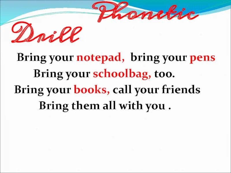 Bring your Notepad bring your Pens. Bring you Notepad ,bring you Pens. Bring your Notepad bring your Pens перевод. Перевод песни bring your Notepad.