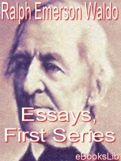 019 Essay Example Essays First Series Stunning Emerson's Value Emerson...