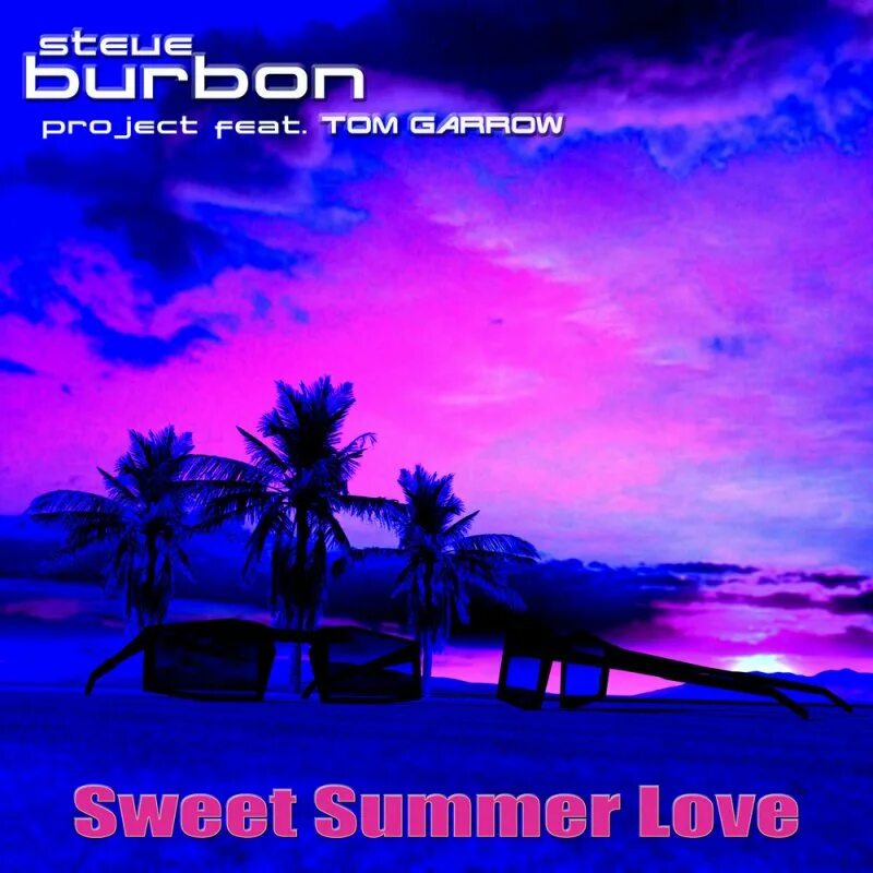 Singles flac. Steve Burbon Project ft. Tom Garrow Sweet Summer Love. Steve Bourbon Project feat кадры. Mirko Love.
