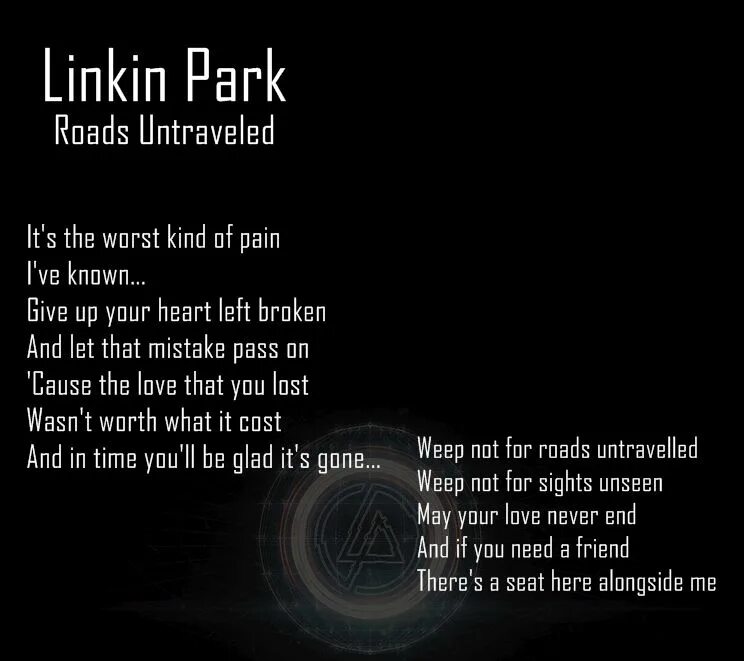 Linkin Park Roads Untraveled. Линкин парк тексты песен. Linkin Park Roads Untraveled текст. Linkin Park quotes. Песни линкин парк на русском