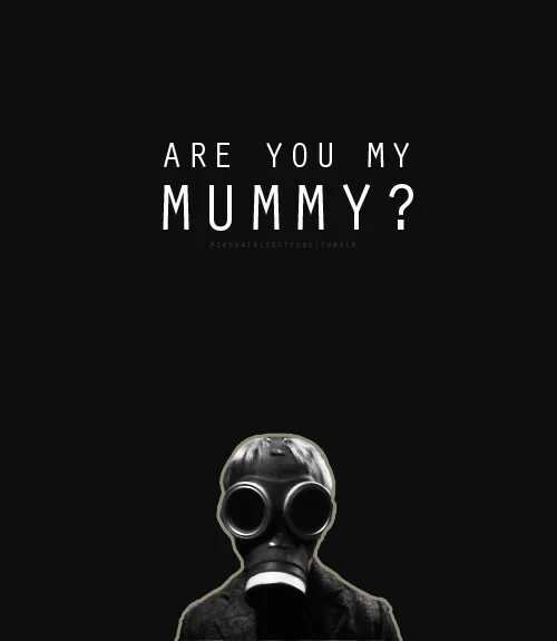 Песня my mummy. Are you my Mummy Doctor who. Are you my Mummy. Тату доктор кто are you my Mummy. Are you my Mummy? Персонаж.