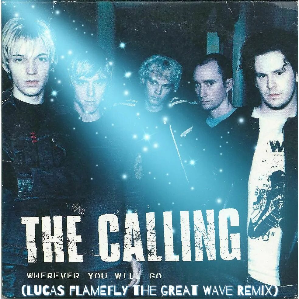 The calling 2022 группа. The calling wherever you will go. The calling wherever you will go. Wherever you will go. The calling camino palmero.