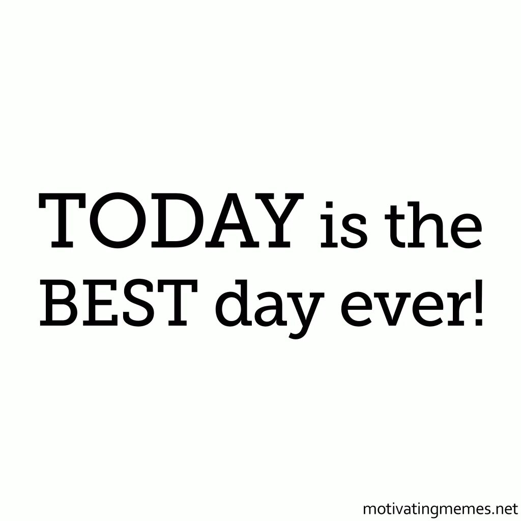 бест дей. Best day ever. The best day ever красиво написать. This is the best day ever. Today is the best day.