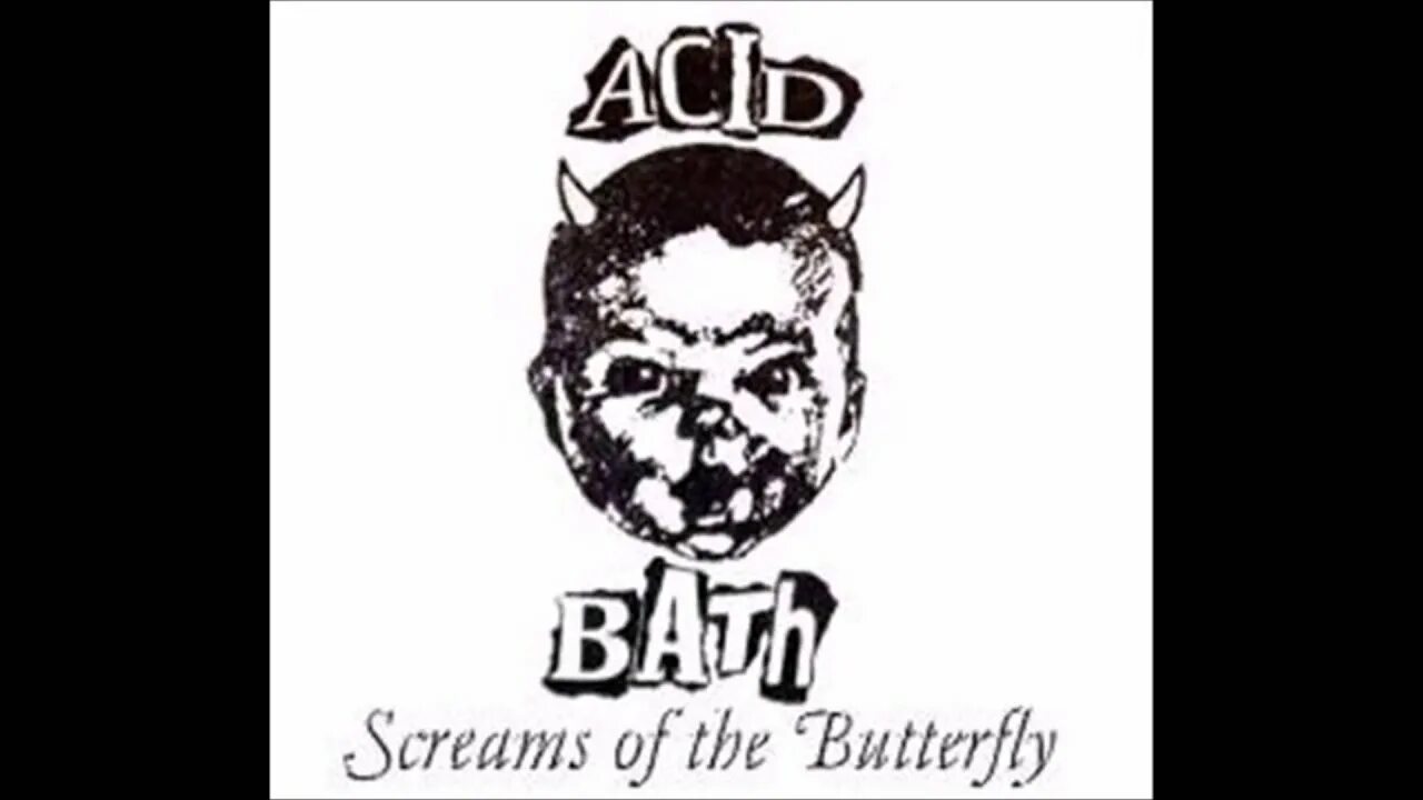 Scream of the butterfly. Acid bath. acid bath группа. scream of the butterfly acid bath. acid bath logo.