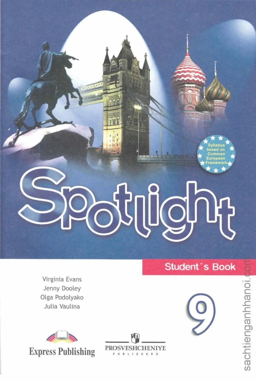 Student book 7 класс spotlight. Английский язык 9 класс Spotlight учебник. Английский язык 9 класс ваулина учебник. Спотлайт 9 учебник. Книга английский язык 9 класс ваулина.