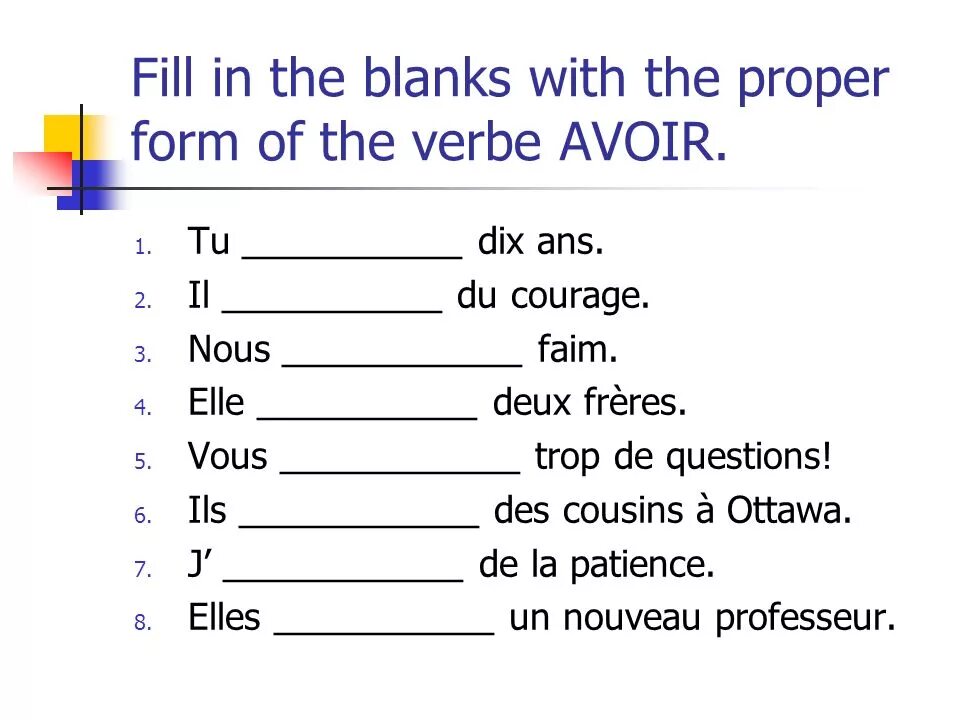 Fill in whichever. Глагол avoir упражнения. Глагол etre упражнения. Avoir etre упражнения. Упражнения на глагола фмщшк.