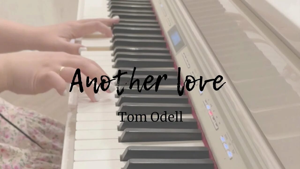 Песня анозер лов. Анозер лав. Another Love на фортепиано. Анозер лов на пианино. Tom Odell another Love Ноты для пианино.