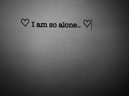 Депрессия надпись. Одинокий цитаты. I am alone слушать. Not alone песня. I am alone на русском.