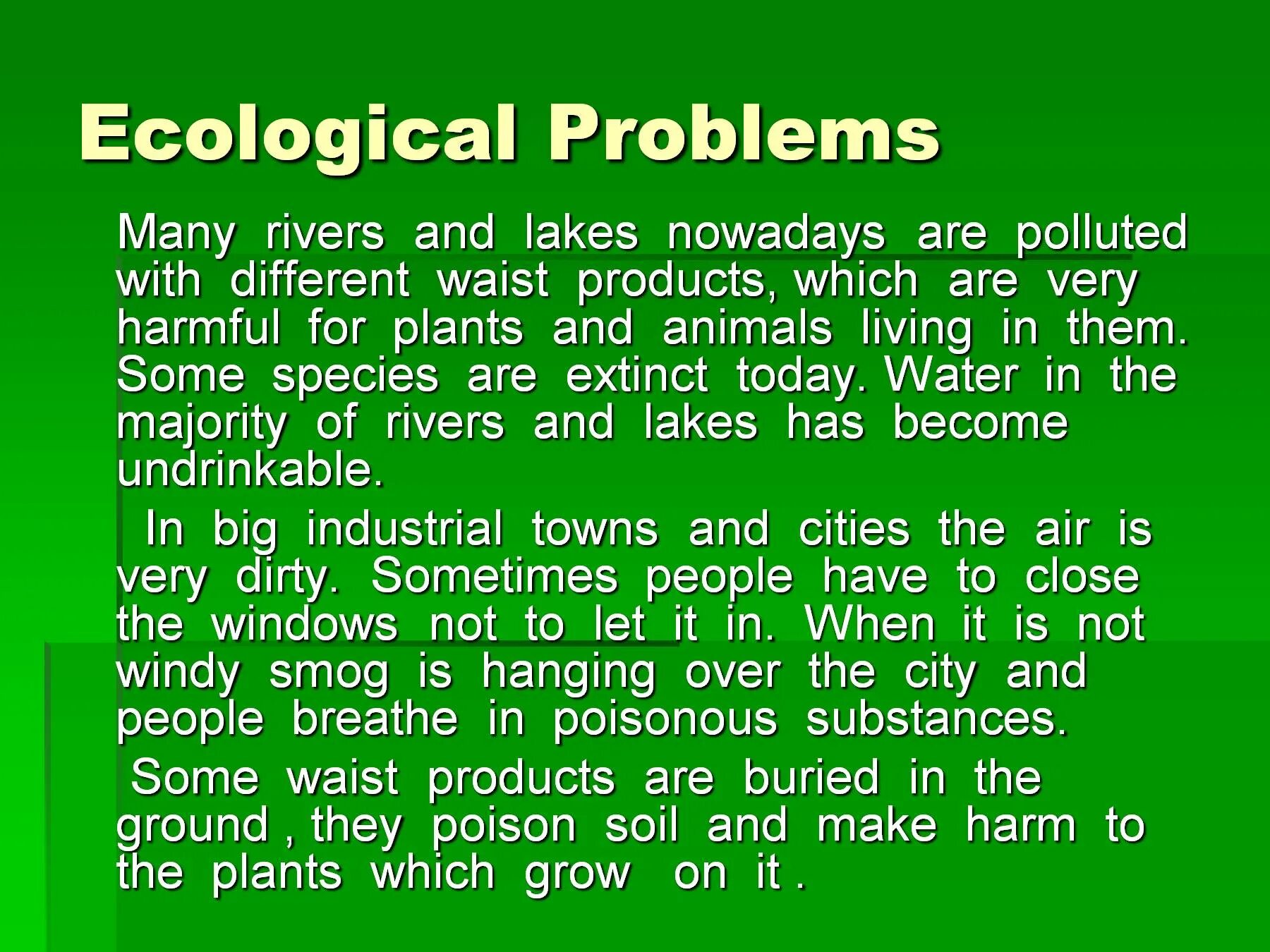 Ecological problems презентация. Проблемы окружающей среды на английском языке. Экология. Экология презентация по английскому. The country many rivers