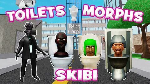 Skibid toilet morphs