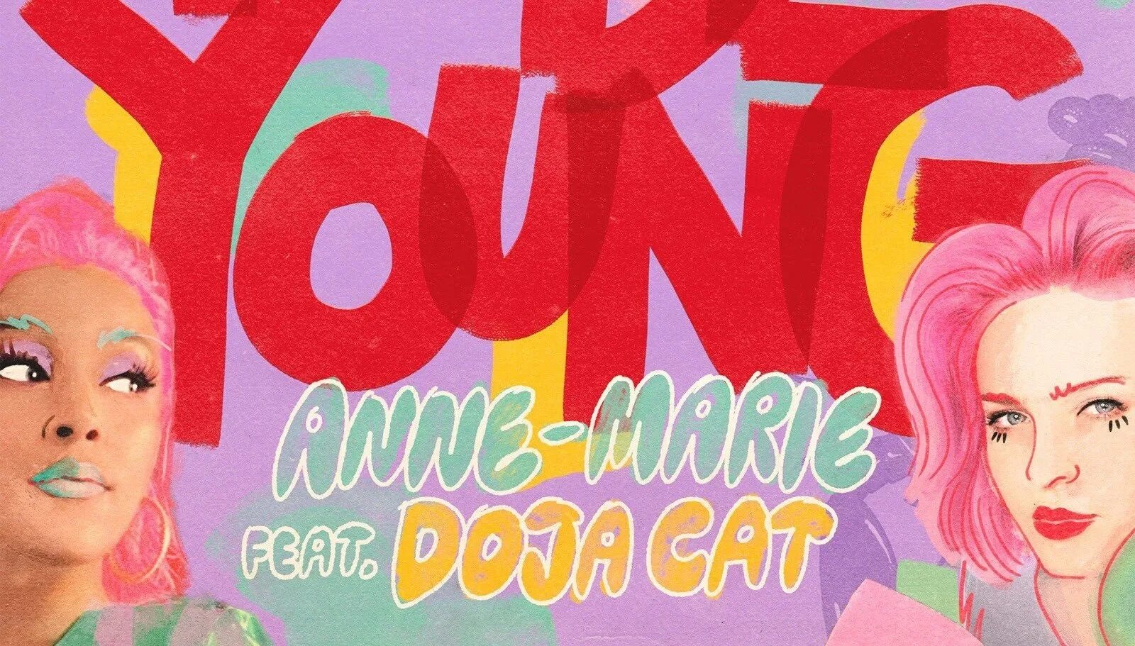 Anne-Marie to be young обложка. Anne Marie Doja Cat to be young. Нарисованная Doja Cat. Doja Cat обложка альбома.