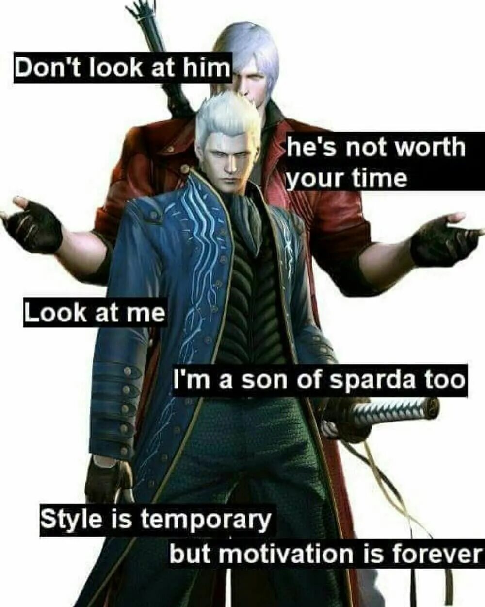 He was worth. Вергилий ДМС 5 мемы. Данте Devil May Cry 3 мемы. Данте DMC 3 мемы. Devil May Cry 5 Vergil Мем.