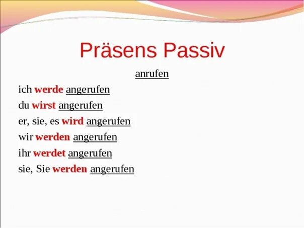 Пассив презенс. Пассив презенс. Пассивный залог в немецком языке таблица. Пассив презенс. Пассивный залог в немецком.