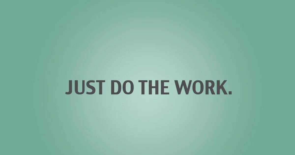 Do not start now