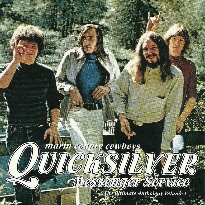 Marin County. Quicksilver Messenger service фото группы с названием. Quicksilver Messenger service - Doin' time in the USA. Quicksilver messenger service