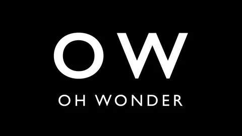 Oh Wonder Another Planet Entertainment