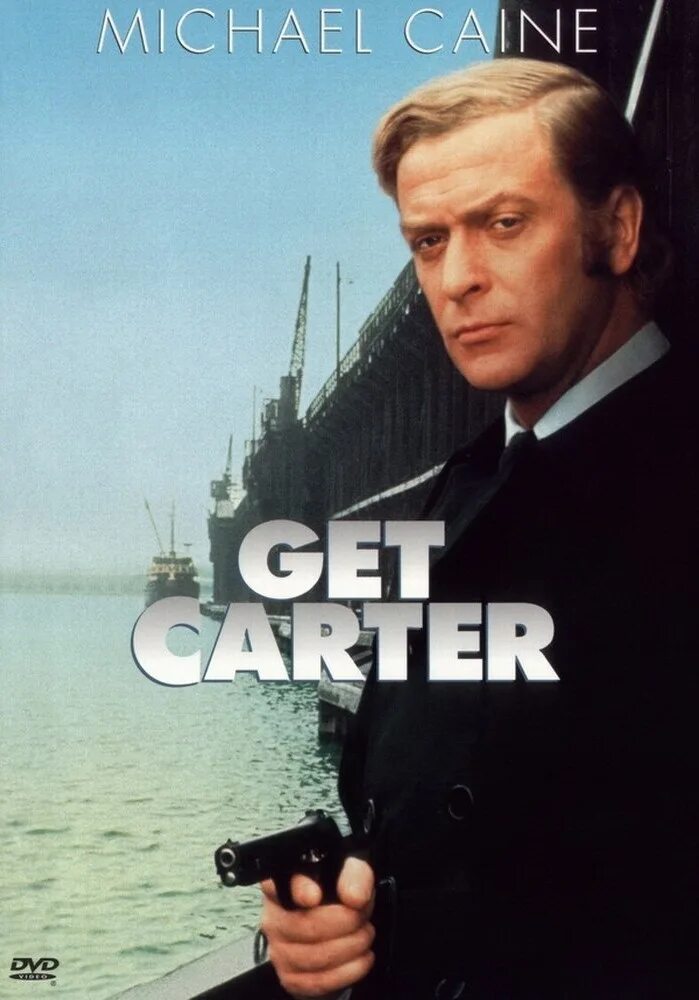 Переправа далеки. Get Carter 1971. Get Carter 1971 poster. Убрать картера / get Carter (1971).
