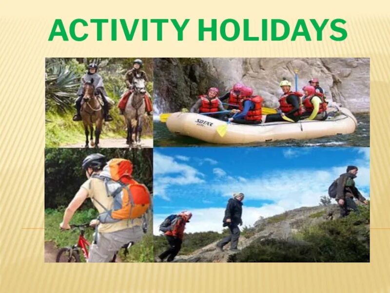 Active holidays. Holiday activities. Activity Holiday доклад. Adventure Holiday activities.