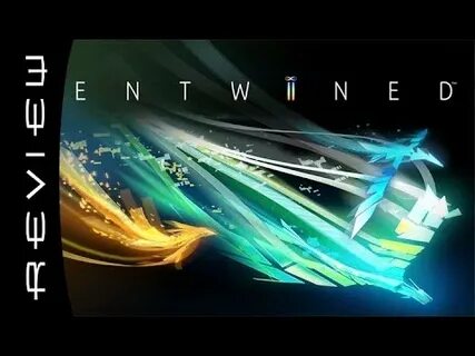 Entwined