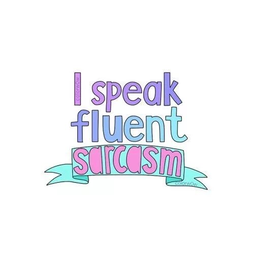 Speak fluent sarcasm. Картинка в стиле fluent. I can speak надпись. I speak fluently. Speak fluent