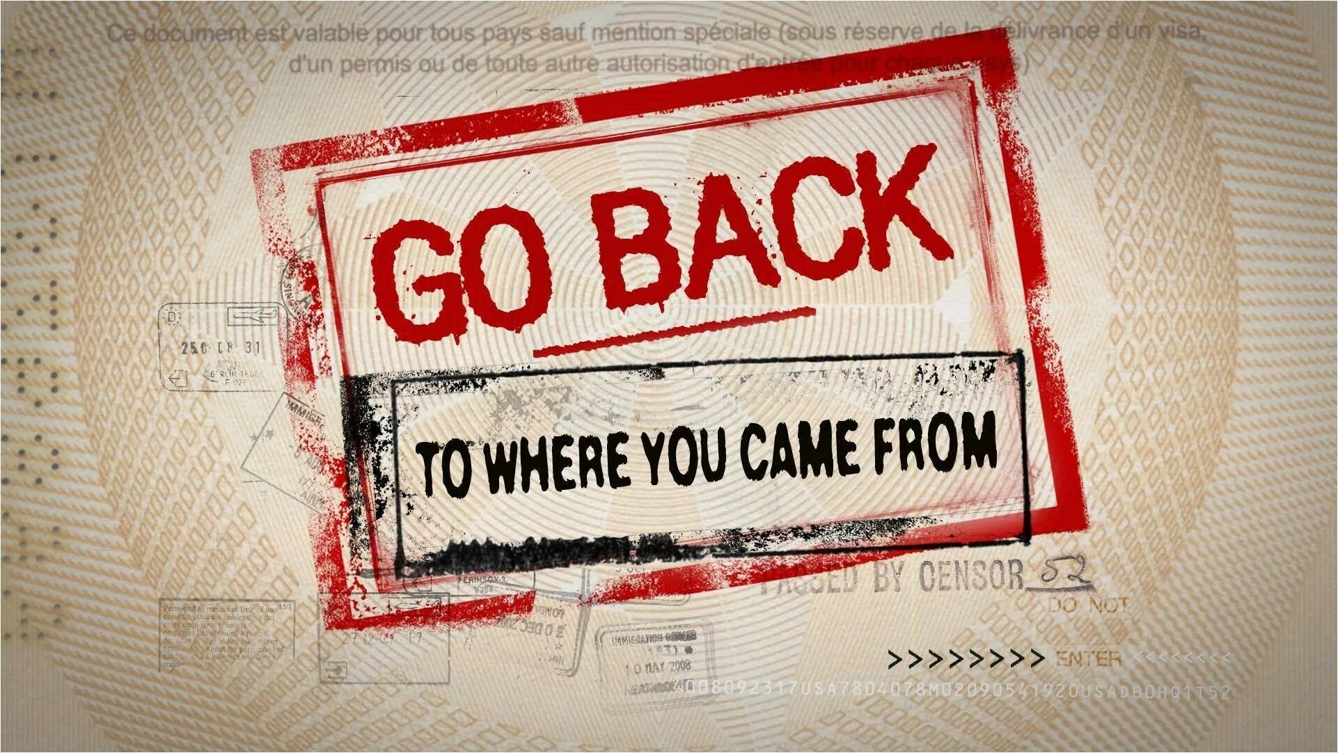 Go back. Картинка go back. Табличка censored. Where are you come from. Where you come from песня