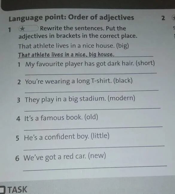 Complete the sentences with the adjectives. Adjective in Brackets. Adjectives in sentences. Put the adjectives in the correct order. 5 a put the sentences in order