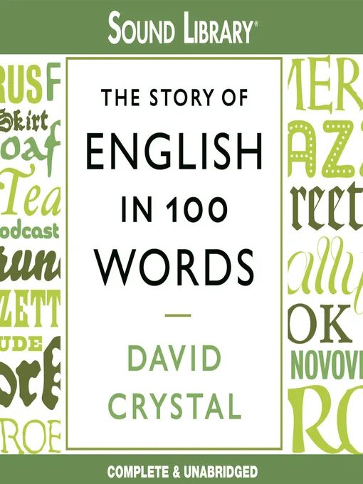 The stories of English David Crystal. David Crystal 100 English Words. 100 Word story. First 100 Words in English. 100 английских песен