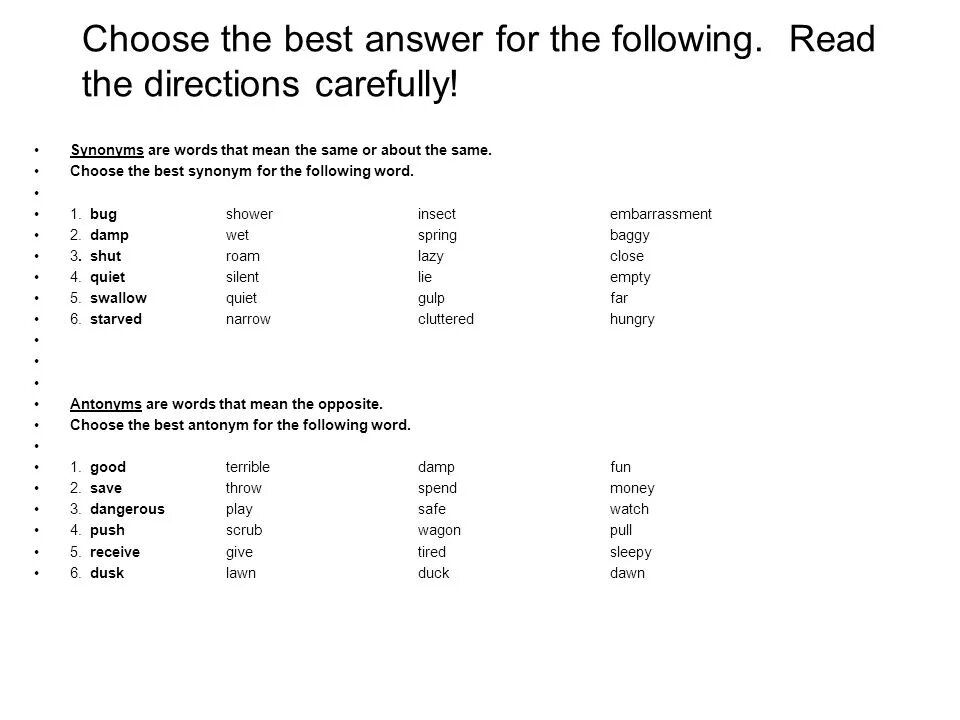 Choose the word 2. Read the following words. choose the best answer. give synonyms to the following words. following synonyms.