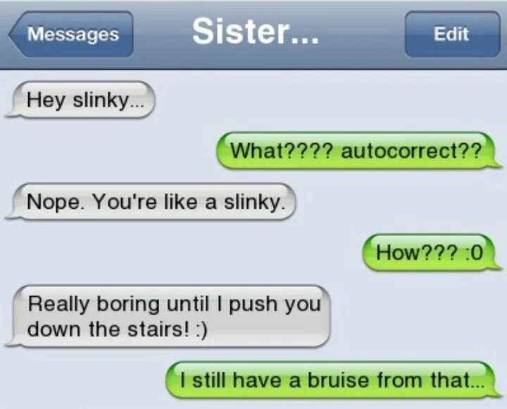 Hey sister. SWIFTLINT autocorrect. Funny text. Oh Hey sisters. Hey sister Board.