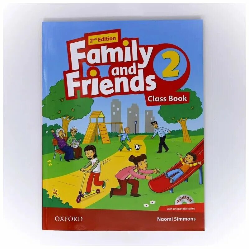 Family and friends students book. Family and friends 2 2nd Edition Classbook. Oxford Family and friends 1 тетрадь. Учебник английского языка 2 класс Family and friends. Фэмили френдс 2 учебник.