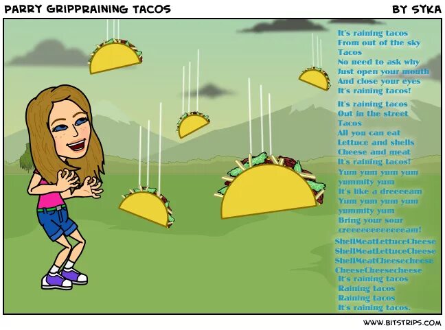 Its raining Tacos текст. ИТС Рейн Такос. Текст песни its raining Tacos. It's raining Tacos слова.