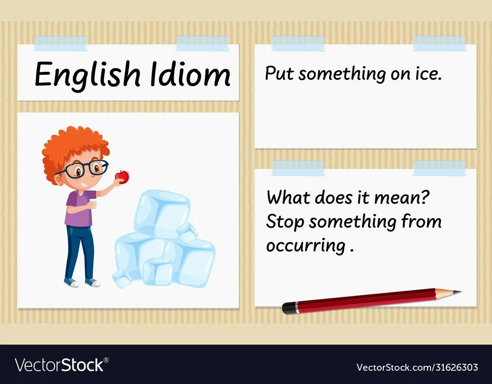 On Ice идиома. Put idioms. Put on Ice идиома. Зимние идиомы.