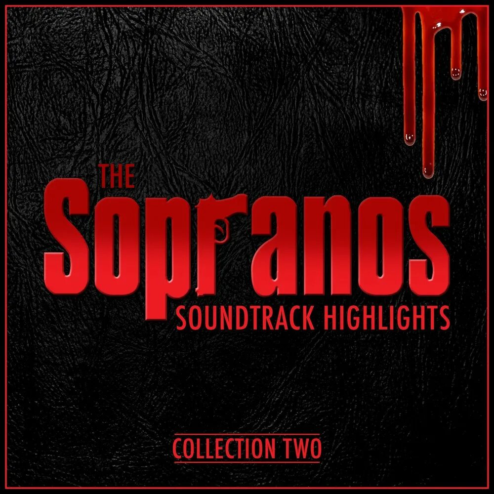 Sopranos OST. The Sopranos logo. Best collection 2