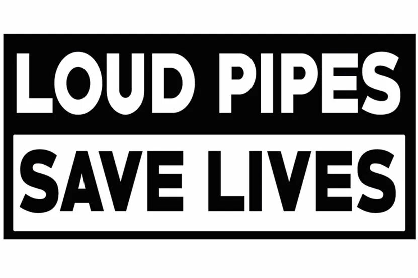 Наклейки Loud Pipes. Loud Pipes save Lives. Loud Pipes save Lives Sticker. Loud логотип.