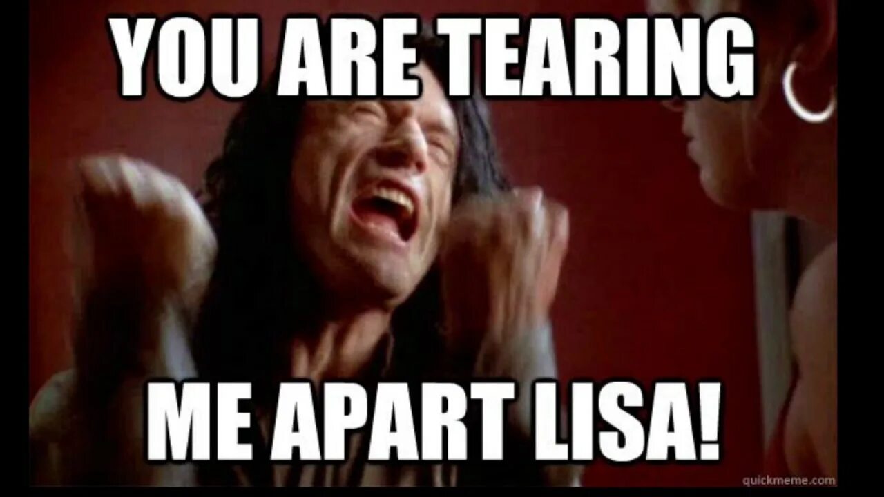 Tear me перевод. You are tearing me Apart. You tearing me Apart Lisa. ААА, you are tearing me Apart Lisa!. Томми Вайсо why Lisa.