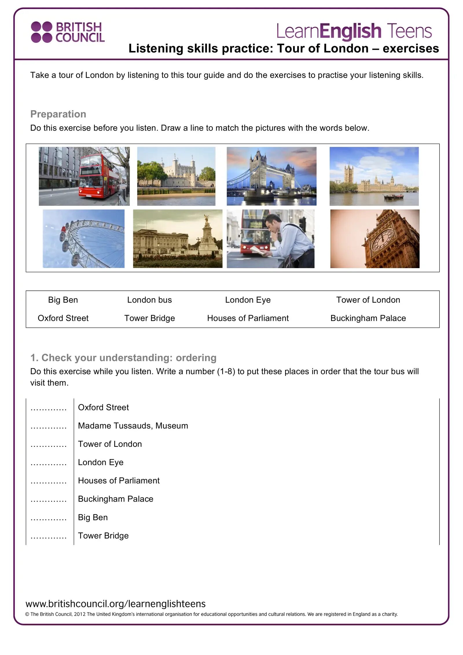 British Council аудирование. British Council ответы. Listening skills Practice ответы. Tour of London-exercises ответы. Britain listening