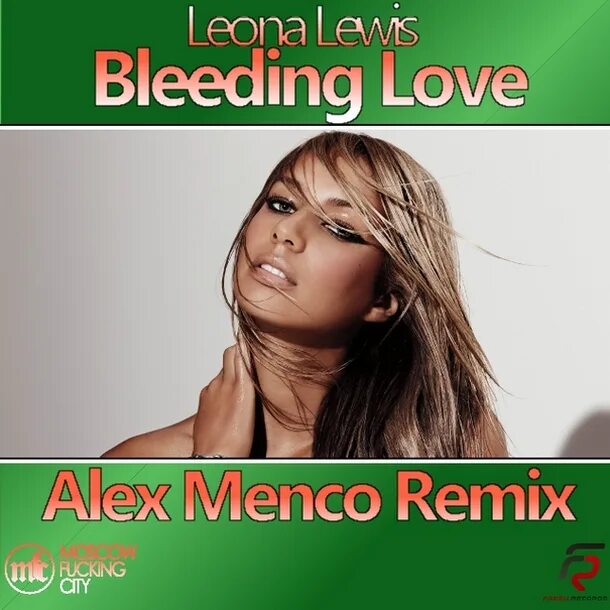 Alex menco bass x extended. Leona Lewis Bleeding Love. Leona Lewis - Bleeding Love. Обложка. Леона Льюис keep Bleeding. Alex Menco фото.