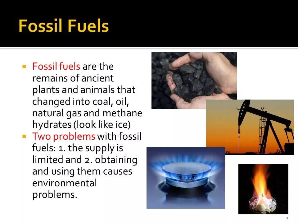 Fossil fuels energy. Fossil fuels. Fossil fuels cons. Fossil fuels gas. Fossil gas.
