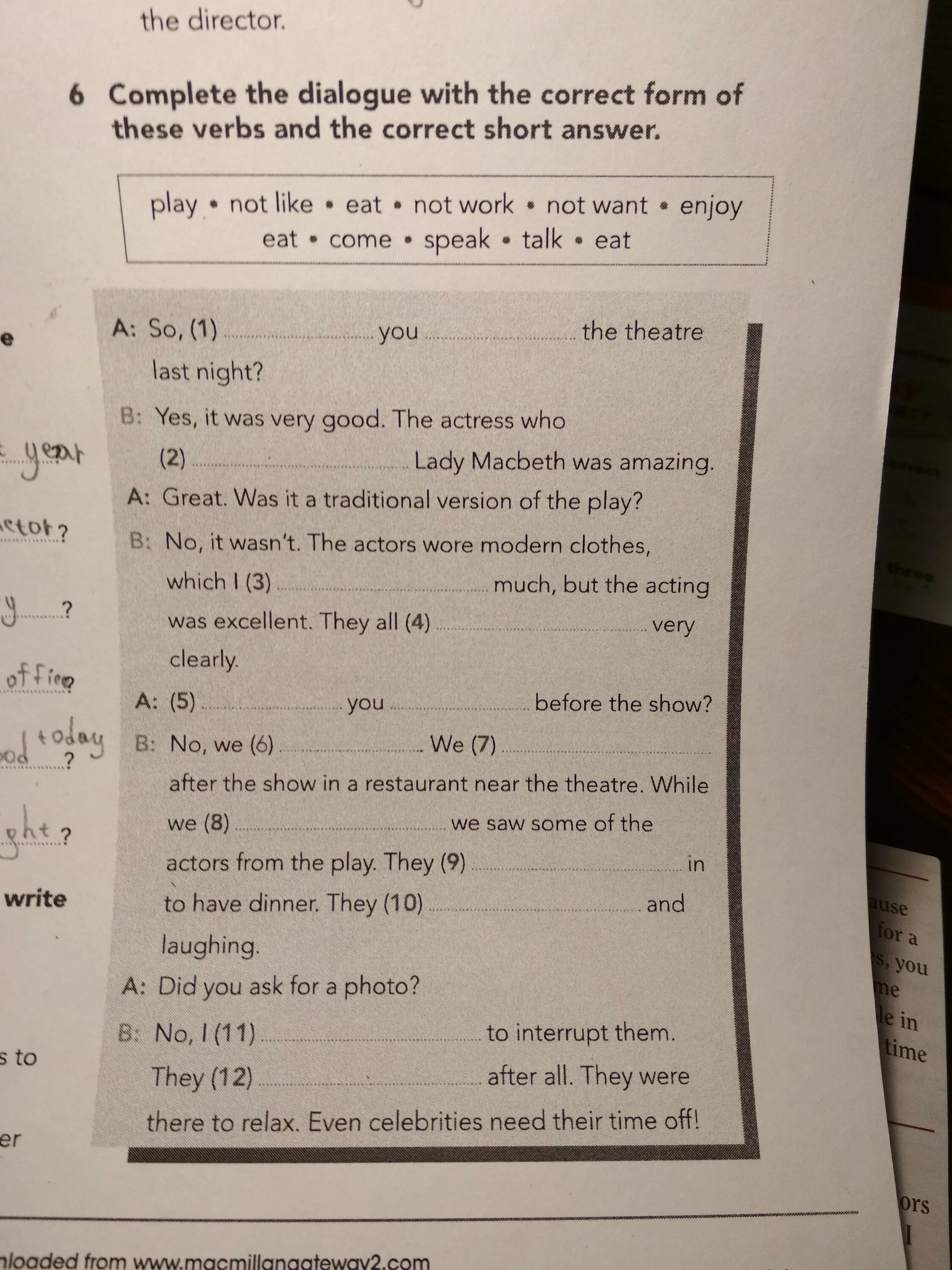 Ответы complete the dialogue. Complete the Dialogue. Complete the Dialogue with the correct form of have to and the verbs. Complete the dialogues with the correct form of the verbs in Brackets. Correct form of have to.