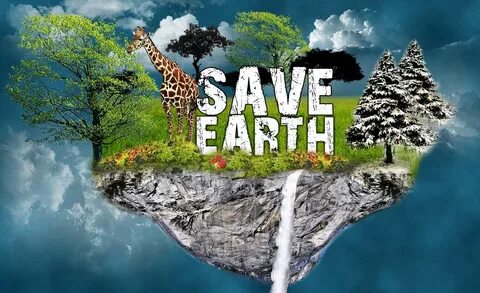 Save Earth Save Life Save Animals Save The Earth Save Life All in one...
