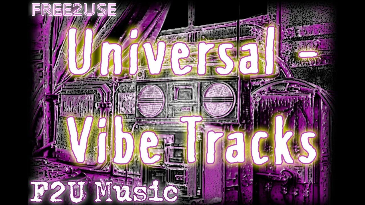 Universal - Vibe tracks. Vibe tracks Cry. Alternate Vibe tracks. Vibe tracks