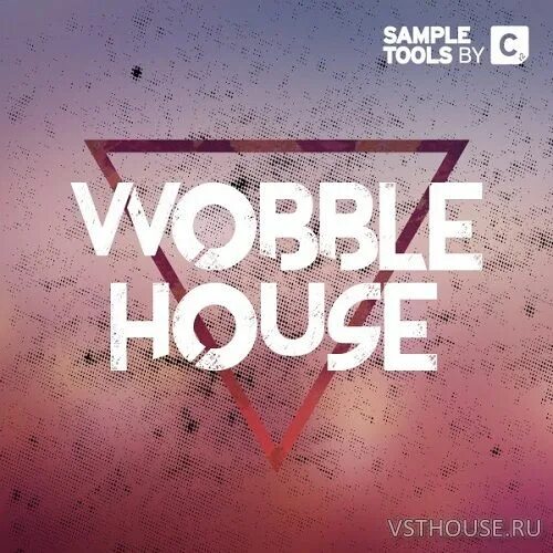 Sample tool. Сэмплы. Wobble. Сэмплы сэмплы. House Samples.