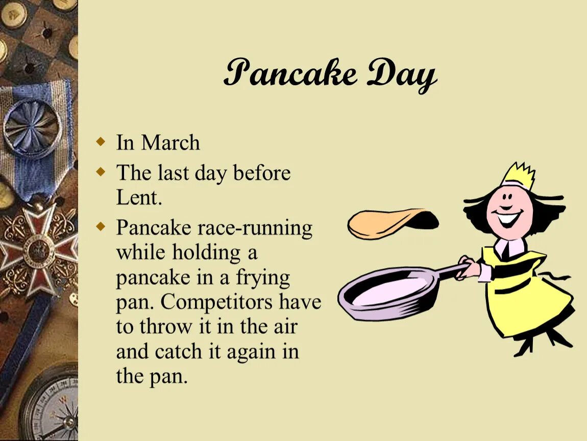 Масленица тема на английском языке. Pancake Day для презентации. Pancake Day традиции в Англии. Блины в Англии. Pancake Day in Britain презентация.