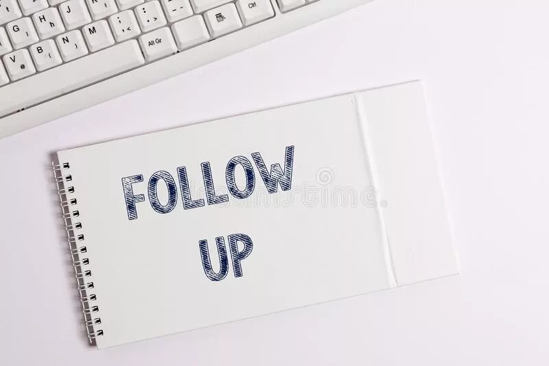 Таблица up web. Follow up картинки. Follow up date. Фоллоу ап рисунок. Методика follow up.